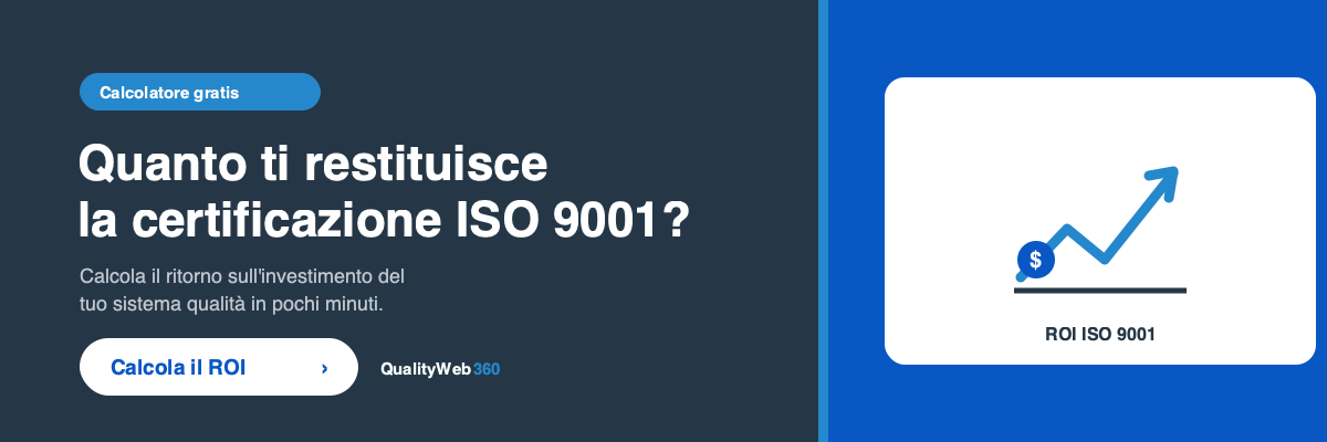 Calcolatore ROI ISO 9001 — risorsa gratuita di QualityWeb 360
