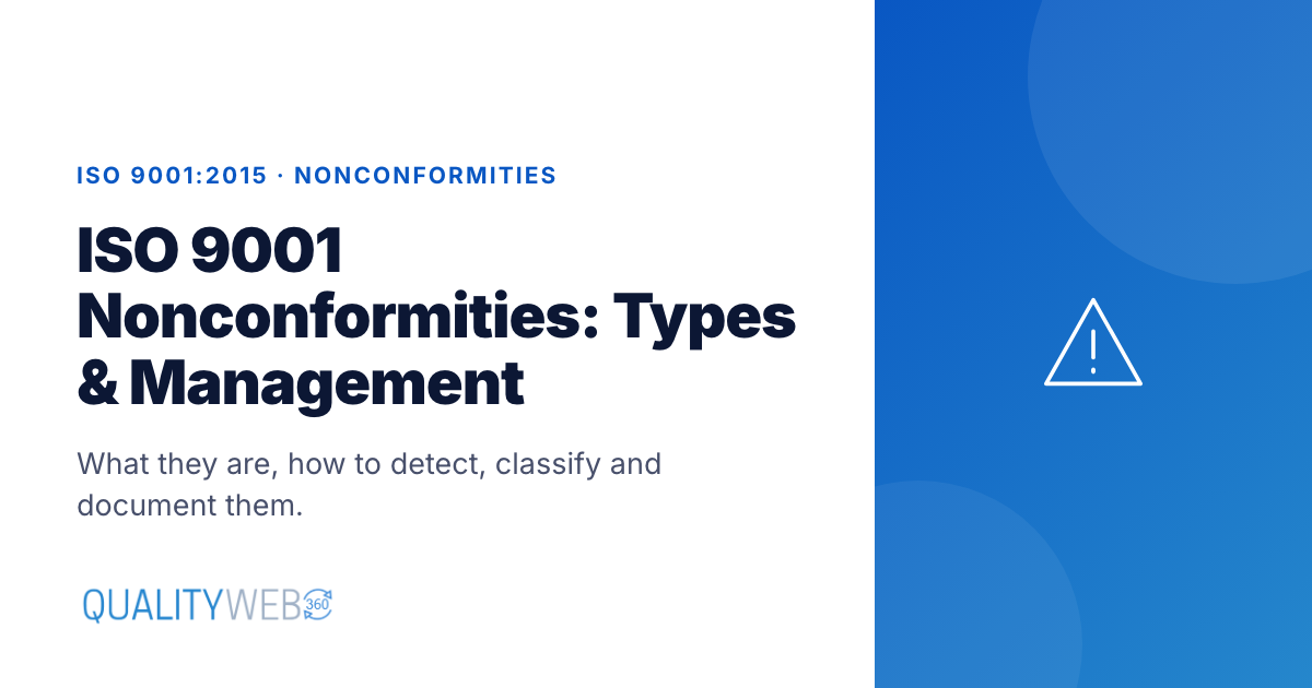 ISO 9001 Nonconformities: Types and How to Manage Them